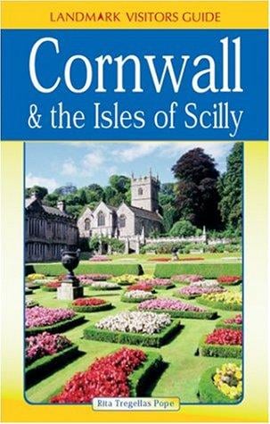 Cornwall & the Isles of Scilly (Landmark Visitors Guides)