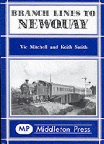 Branch Lines to Newquay (Branch Lines)