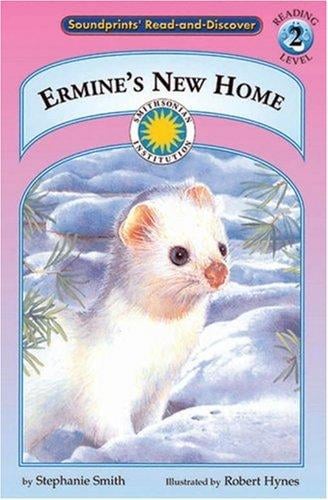 Ermine's new home