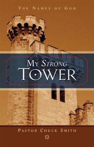 My Strong Tower: The Names of God