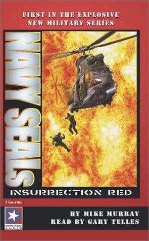 Navy Seals: Insurrection Red (Navy Seals)