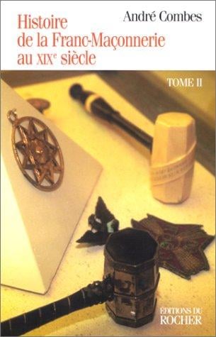 Histoire de la franc-maçonnerie au XIXe siècle
