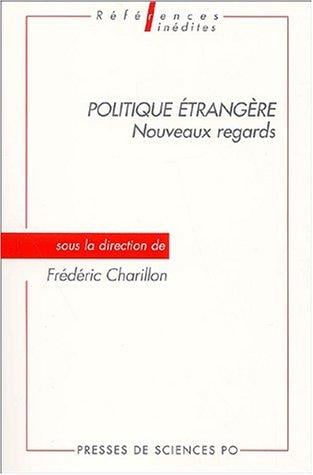 Politique étrangère, nouveaux regards