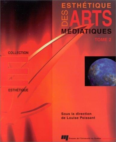 Esthétique des arts médiatiques