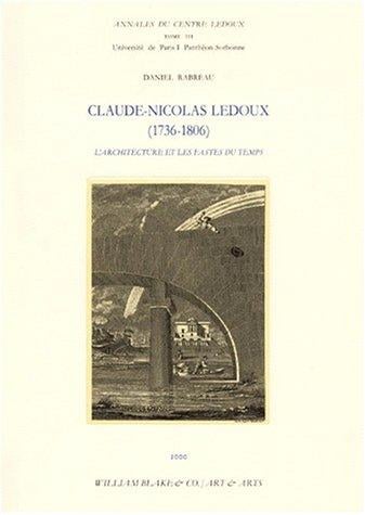 Claude nicolas ledoux (1736-1806)