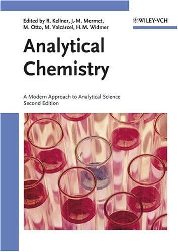 Analytical chemistry: a modern approach to analytical science