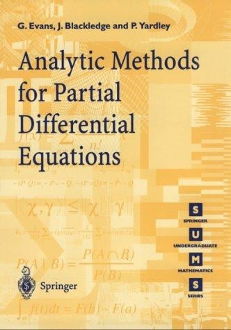 Analytic Methods for Partial Differential Equations
