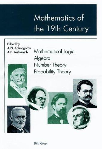 Mathematics of the 19th century: mathematical logic, algebra, number theory, probability theory