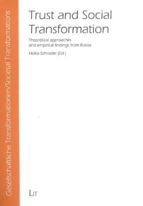 Trust and Social Transformation