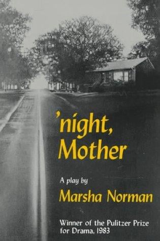 'night, Mother: A Play (Mermaid Dramabook)