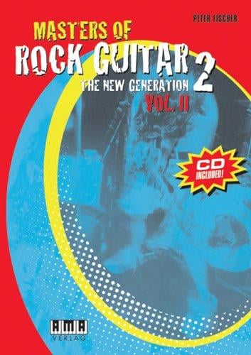 Masters of Rock Guitar 2: The New Generation, Volume 2 with CD (Audio)