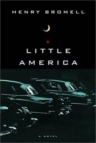 Little America: a novel