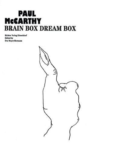 Paul Mccarthy: Brain Box, Dream Box