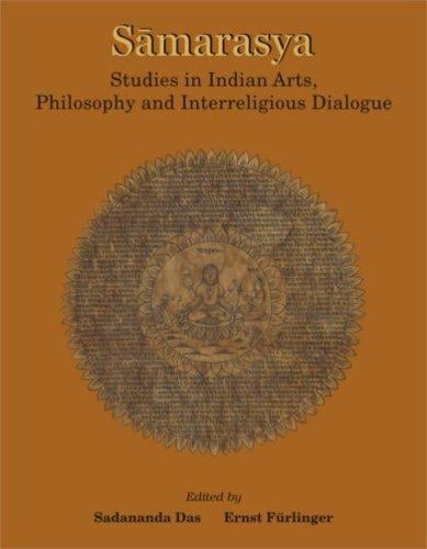 Samarasya: studies in Indian art, philosophy, and interreligious dialogue : in honour of Bettina Bäumer