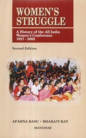 Women's struggle: a history of the All India Women's Conference, 1927-2002