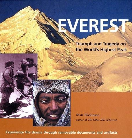 Everest: Triumph and Tragedy on the World's Highest Peak