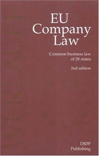 Eu Company Law: Common Business Law of 28 Member States