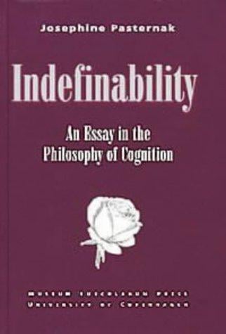 Indefinability: An Essay in the Philosophy of Cognition