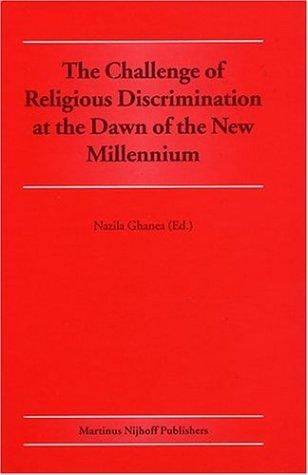 The Challenge of Religious Discrimination at the Dawn of the New Millennium