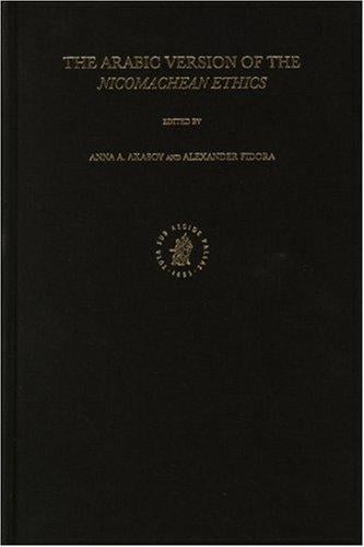 Arabic Version of the Nicomachean Ethics (Aristoteles Semitico-Latinus, V. 17) (Aristoteles Semitico-Latinus, V. 17)