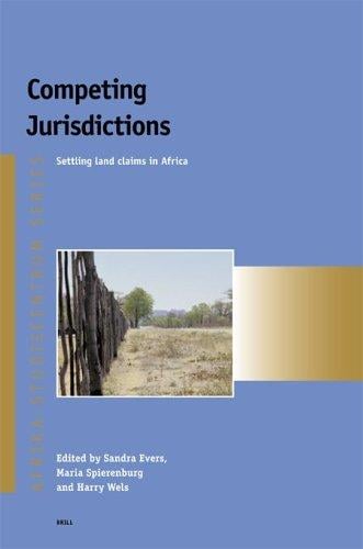 Competing Jurisdictions (Afrika-Studiecentrum Series,) (Afrika-Studiecentrum Series)