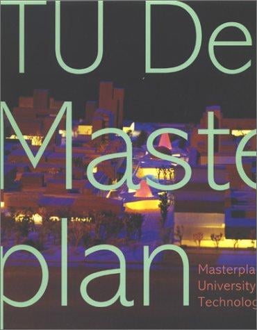 Masterplan: Delft University of Technology