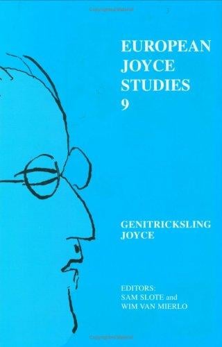 Genitricksling Joyce.(European Joyce Studies 9)
