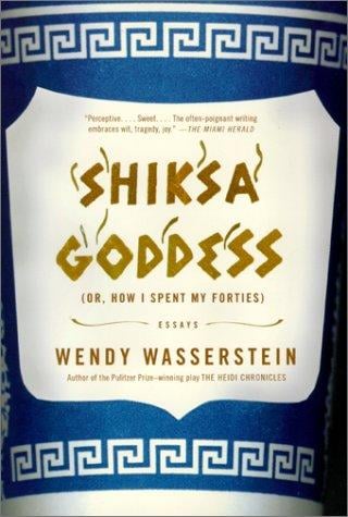 Shiksa Goddess: (Or, How I Spent My Forties) Essays