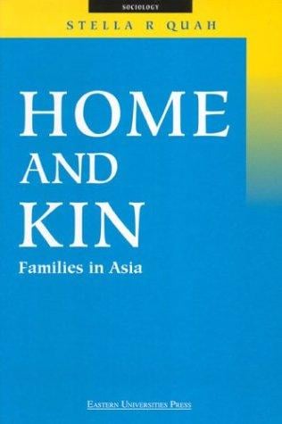 Home and Kin: Families in Asia
