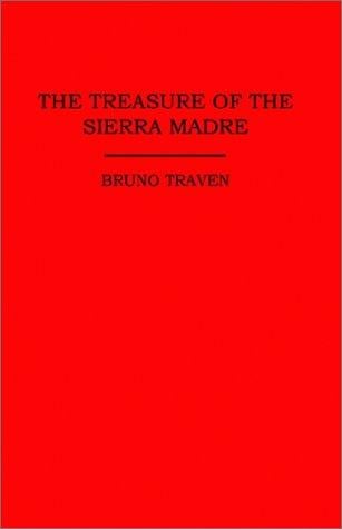 THE TREASURE OF THE SIERRA MADRE