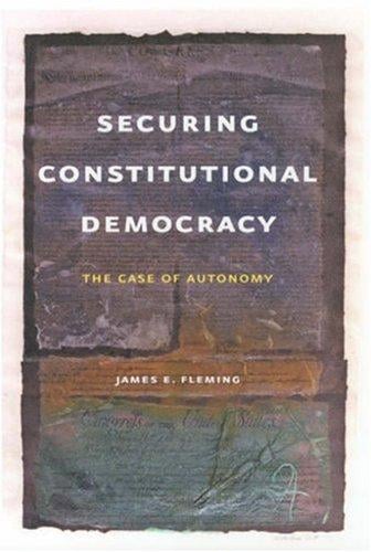 Securing constitutional democracy: the case of autonomy