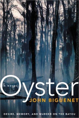 Oyster: A Novel