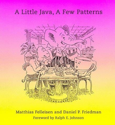 A little Java, a few patterns