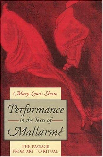 Performance in the texts of Mallarmé: the passage from art to ritual