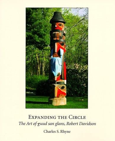 Expanding the circle: the art of guud san glans, Robert Davidson