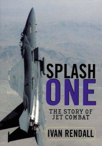 Splash One: The Story of Jet Combat