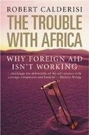 The Trouble with Africa