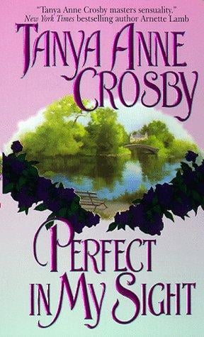 Perfect in My Sight (An Avon Romantic Treasure)