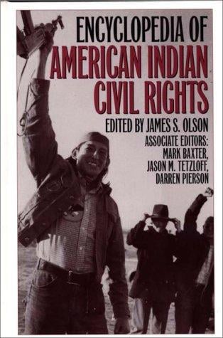 Encyclopedia of American Indian civil rights