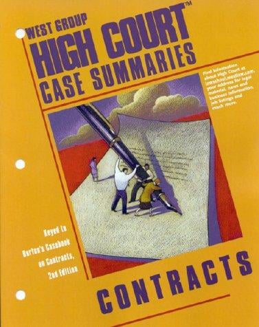 High Court Case Summaries on Contracts Keyed to Burton (High Court Case Summaries)