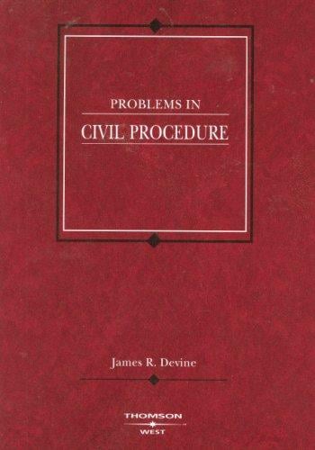 Problems in Civil Procedure