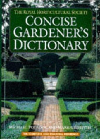 The Royal Horticultural Society Shorter Dictionary of Gardening