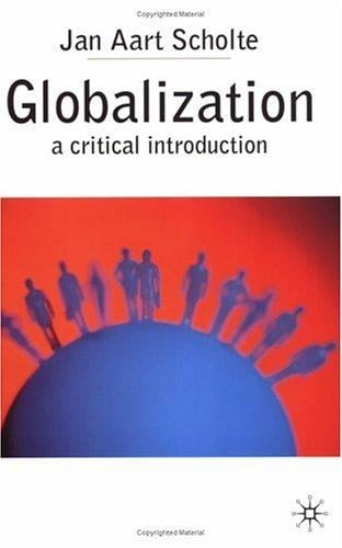Globalization: A Critical Introduction