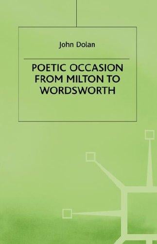 Poetic occasion from Milton to Wordsworth