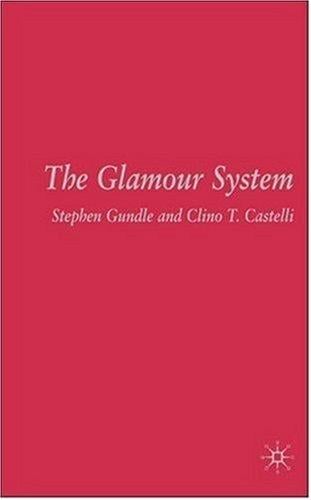 The glamour system
