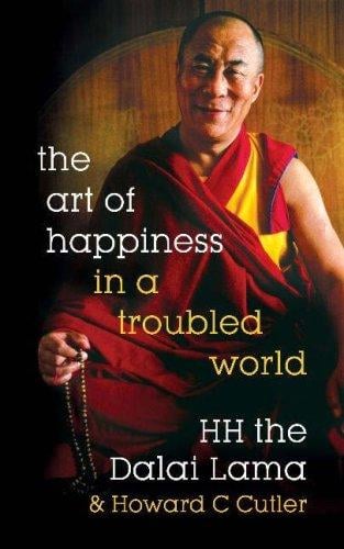 The Art of Happiness in a Troubled World