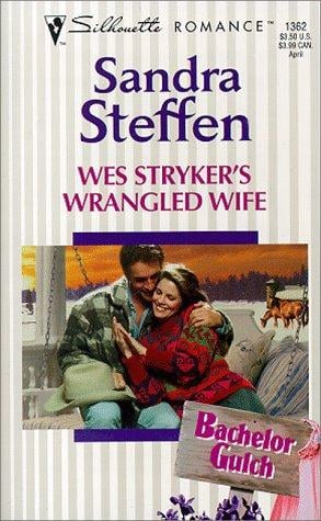 Wes Stryker'S Wrangled Wife (Bachelor Gulch)