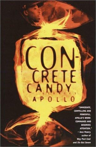 Concrete candy: stories