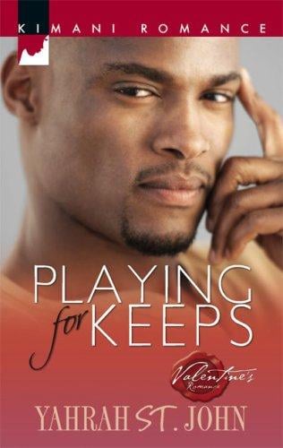 Playing For Keeps (Kimani Romance)
