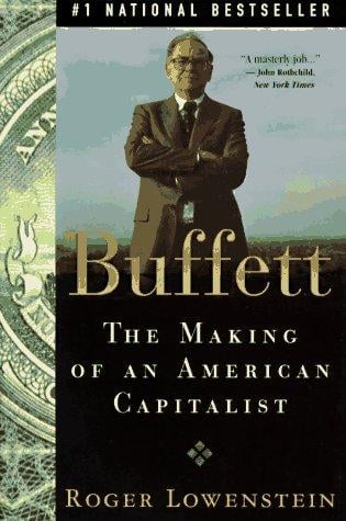 Buffett: The Making of an American Capitalist